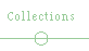 collections de G. C.-T.